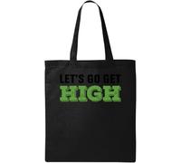 Let's Go Get High Lover Sac fourre-tout en coton écologique naturel Noir, Noir , Taille unique
