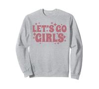 Let's Go Girls Party, Enterrement de Vie de Jeune Fille, Mariage, drôle Sweatshirt