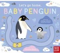 Let's Go Home, Baby Penguin