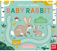 Lets Go Home Baby Rabbit by Carolina Buzio Carolina Buzio (Auteur)