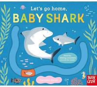 Lets Go Home Baby Shark Lets Go Home Baby Shark (Auteur)