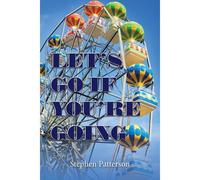Let's Go If You're Going