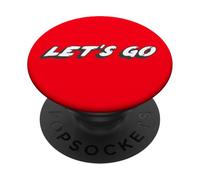 Let's Go | Let Us Go Time to Go Gotta Go PopSockets PopGrip Adhésif