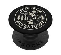 Let's Go On An Adventure Nature En plein air Montagne Rivière PopSockets PopGrip Adhésif