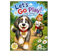 Let's Go Play!: Coloring Book & Activities