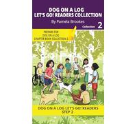 Let's Go! Readers Collection 2: Short Decodable Books Prepare Students for Reading DOG ON A LOG Decodable Chapter Books. For Beginning Readers and ... (Step 2-Floss Rule-Double f, l, s, z)