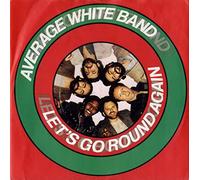 Let's Go Round Again - Average White Band 7" 45