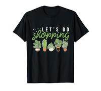 Lets Go Shopping Plantes en Pot T-Shirt