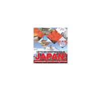 Let's Go Sightseeing In Japan! Learning Geography Children's Explore The World Books
