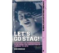 Lets Go Stag by Erdman & Dan Media Burn Archive & Chicago & USA Erdman Dan Media Burn Archive Chicago USA (Auteur)