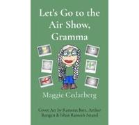 Let's Go To The Air Show, Gramma