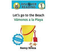 Let's Go To The Beach / Vámonos A La Playa