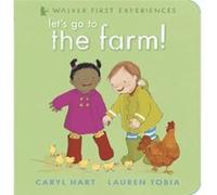 Lets Go to the Farm by Caryl Hart Caryl Hart, Lauren Tobia (Auteur)