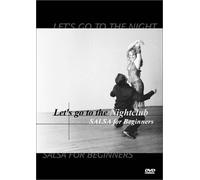 Let's Go to the Nightclub: Salsa for Beginners [Import USA Zone 1]