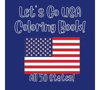 Let's Go USA Coloring Book: All 50 States