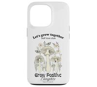 Let's Grow Together Cool Quotes Illustration Graphic Designs Coque pour iPhone 13 Pro