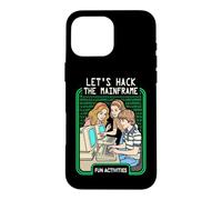 Let's Hack The Mainframe Funny Computer Hacker Programmer Coque pour iPhone 16 Pro Max