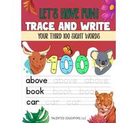 Let's Have Fun! Trace and Write Your Third 100 Sight Words