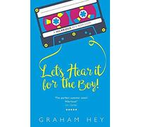 Let's Hear It For The Boy