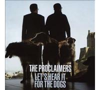 Let's Hear It For The Dogs