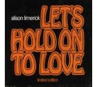Let's Hold on to Love [UK Import]
