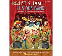 LET'S JAM! IT'S OUR BAND
