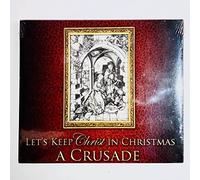 Let's Keep Christ In Christmas