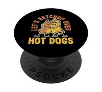 Let's Ketchup Over Hot Dogs Amoureux des Hot-Dogs PopSockets PopGrip Adhésif