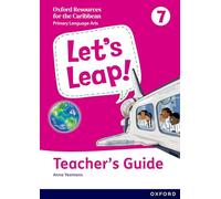 Let's Leap! Caribbean Primary Language Arts: Teacher Guide Level 7