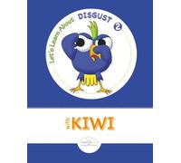 Let's Learn About Disgust With Kiwi 2: Elementary Level