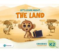 Let's Learn About The Earth (Ae) - 1st Edition (2020) - Cbeebies Teacher's Guide - Level 2 (The Land)