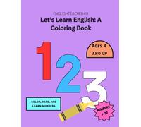 Let's Learn English: A Coloring Book! Numbers Edition