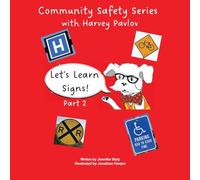 Let's Learn Signs part 2: one of the Community Safety Series books