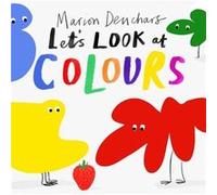 Marion Deuchars – Let's Look at... Colours – Livre cartonné