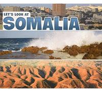 Let's Look at Countries: Let's Look at Somalia
