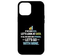 Let's Look at Data - Data Science Statistics Data Analyst Coque pour iPhone 12 Pro Max