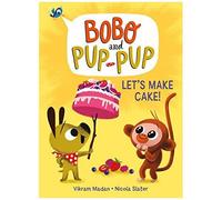 Let's Make Cake! (Bobo And Pup-Pup)