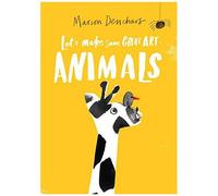 Let's Make Some Great Art: Animals