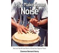 Let's Make Some Noise