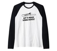 Let's Make Some Noise (Noir Ancien) Trombonist, Trombone Manche Raglan