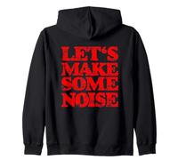 Let's Make Some Noise (Rouge Vintage) Sweat à Capuche