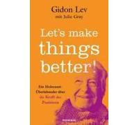 Let's Make Things Better!