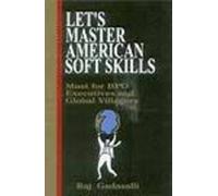 Lets Master American Soft Skills [Paperback] [Jan 01, 2017] Raj Gadasalli