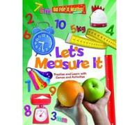 Let's Measure It: Practice and Learn with Games and Activities (Go For It Maths! KS1) - [Version Originale] Inconnu (Auteur)