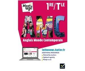 Let's Meet up ! AMC Anglais 1re Tle - Éd. 2021 - Livre élève Erwan Gouraud (Auteur), Robert Lim (Auteur), Jean-Marck Molignier (Auteur), Amal Navailh (Auteur), Solène Nicolas (Auteur), Catherine Archa