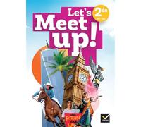 Erwan Gouraud et al. – Let's Meet Up – Anglais 2de – Manuel broché – Éd. 2025 – Hatier