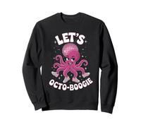 Lets Octo Boogie Retro Disco Octopus Dance Vibes Sweatshirt