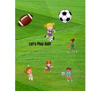 Let's Play Ball!: Sports ball is a building tool