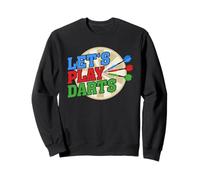 Let's play Darts Jeu de fléchettes 3 fléchettes 1 - Fan Fun Sweatshirt
