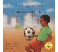 Let's Play Football: With African Animals in English and Hindi-Latin